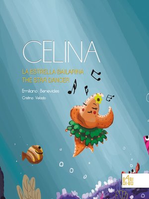 cover image of Celina, la estrella bailarina / Celina, the star dancer